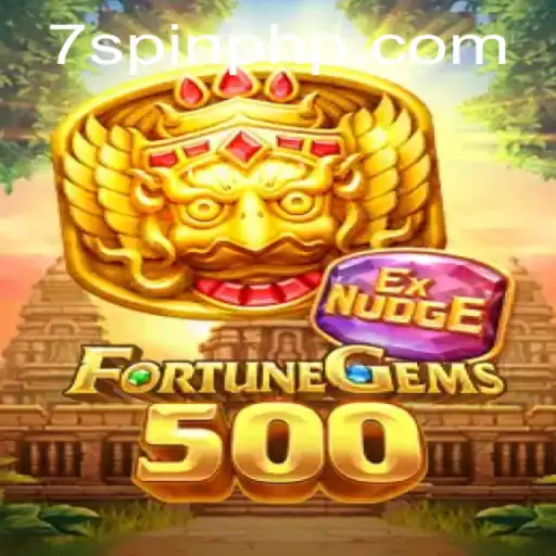 FortuneGems500: Unveiling the Thrilling World of Gaming with 7Spin.COM
